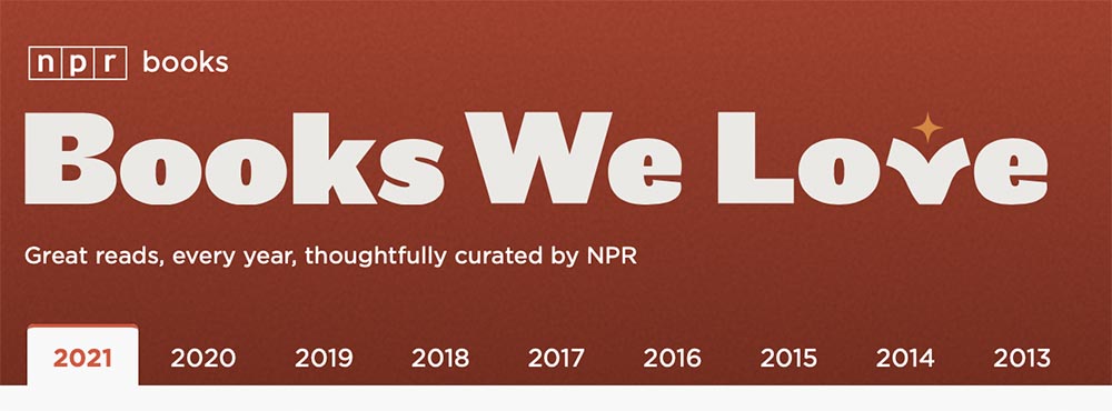 NPR's Books We Love 2021